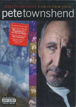 Pete Townshend : Psychoderelict Live in New York
